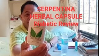 SERPENTINA Capsules by Nature Herbs Puwede ba sa Diabetic  Diabetic Review by sir Gerry [upl. by Zoa]