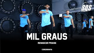 Mil Graus  Renascer Praise  SQS Dance Coreografia Gospel [upl. by Ehcram]