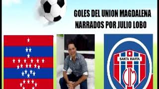 GOLES DEL UNION NARRA JULIO LOBO [upl. by Caresa]