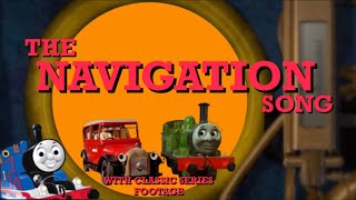 THE NAVIGATION SONG WITH CLASSIC SERIES FOOTAGE 1300 Subscriber Special Part 1 [upl. by Mariele]