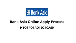 Bank Asia Job Online Apply ProcessPrivate Bank Apply Process 2024MTOPOAssistant Officer [upl. by Assirac]