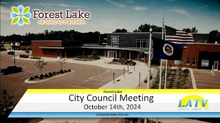 Forest Lake City Council October 14th 2024 [upl. by Suaeddaht66]