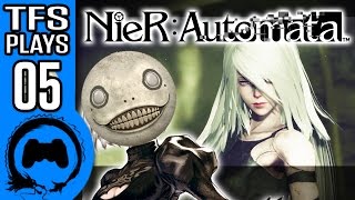 NIER AUTOMATA  Part 5  TFS Plays [upl. by Koa420]