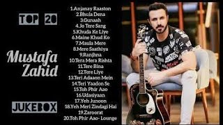 Mustafa Zahid Top 20 Songs Best of Mustafa Zahid JUKEBOX [upl. by Mazman108]