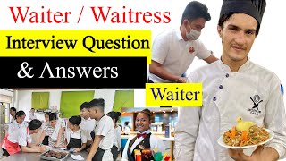 Waiter interview Questions and Answers  Waiter job interview  Waiter interview training interview [upl. by Eilema]