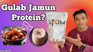 Asitis Atom Whey Protein Gulab Jamun Flavor  Honest Taste Test amp Review protein [upl. by Hasile]