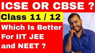 ICSE OR CBSE   Which Board Is Better ICSE OR CBSE  Which Board is better for IIT [upl. by Damian303]