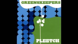 Greenskeepers feat Colette  Keep It Down [upl. by Lebasiairam]