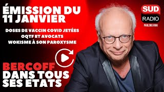 Bercoff dans tous ses états  doses de vaccin jetées en lair OQTF wokisme à son paroxysme [upl. by Schechter]