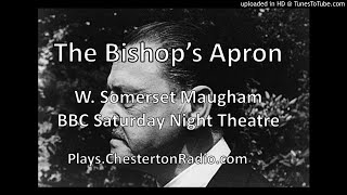 The Bishops Apron  W Somerset Maugham  BBC Saturday Night Theatre [upl. by Laks822]