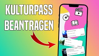 KULTURPASS BEANTRAGEN amp 100€ Guthaben sichern  Tutorial 2024 [upl. by Minerva]