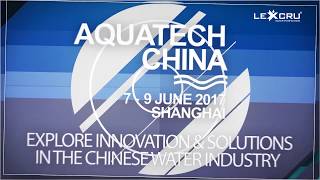 LEXCRU  AQUATECH WATER EXPO 2017 CHINA [upl. by Schuman]