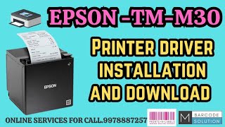 EPSON TMM30 PRINTER DRIVER INSTALLATION SETUP [upl. by Nodyarb]