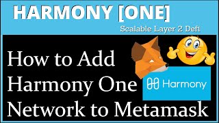 How to Add Harmony One Network to Metamask  Harmony ONE [upl. by Thomas955]