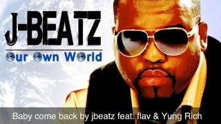 Baby Come Back By Jbeatz YouTube [upl. by Nysa64]