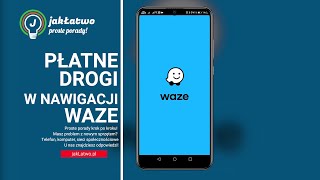 Płatne drogi i autostrady Jak omijać w nawigacji WAZE [upl. by Hodosh446]