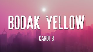 Cardi B  Bodak Yellow Lyrics [upl. by Kaule]