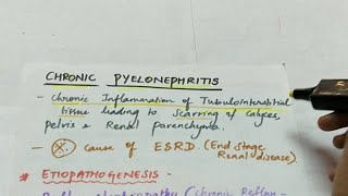 Chronic pyelonephritis  Pathology  Handwritten notes [upl. by Tyoh751]