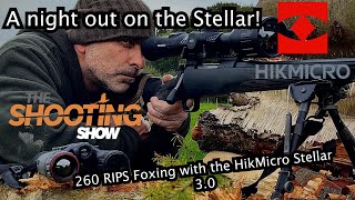 Foxing with the HikMicro Stellar 30 [upl. by Airym812]