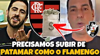 VASCAÃNO QUER QUE O VASCO SE COLOQUE NO MESMO PATAMAR DO FLAMENGO KKKK [upl. by Aihsetel906]