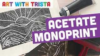 Acetate Monoprint Easy Printmaking Tutorial  Art With Trista [upl. by Aryk121]