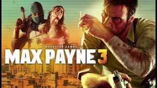 Max Payne 3 The Nightclub Disaster [upl. by Motteo]