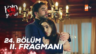 Kalp Yarası 24 Bölüm 2 Fragmanı  Beni sensiz bırakma atvturkiye [upl. by Cyrie]