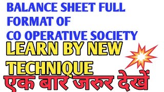 Format of Balance sheetCo operative SocietyLearn by new Technique [upl. by Glover236]