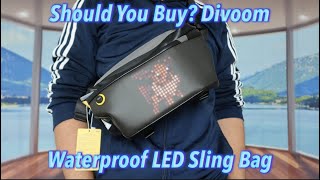 Should You Buy Divoom Waterproof LED Sling Bag [upl. by Carlee465]