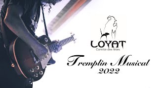 TREMPLIN MUSICAL LOYAT 2022 [upl. by Eitisahc]