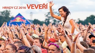 HRADY CZ 2016 VEVEŘÍ [upl. by Esinek]