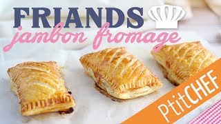 Recette de friands jambon fromage  Ptitchefcom [upl. by Breena820]