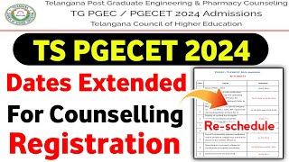 TS PGECET 2024 Counselling Registration Dates Extended  TG PGECET Registration Dates Extended 2024 [upl. by Charles98]