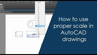 How to use proper scale in AutoCAD drawings  Part 2 of 2 [upl. by Margy]