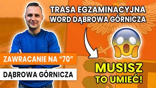 Zawracanie na quot70quot Trasa egzaminacyjna WORD Dąbrowa Górnicza [upl. by Girish]