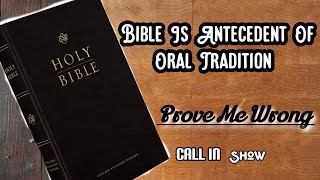 Bible Is Antecedent Of Oral Sacred Tradition [upl. by Esinal]