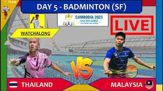 THAILAND 🇹🇭 vs MALAYSIA 🇲🇾 LIVE Cambodia 2023 SEAG 东运会 Badminton SFs  Darence Chan Watchalong [upl. by Joaquin696]