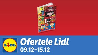 Ofertele saptamanii la Lidl • 9  15 Decembrie 2024 [upl. by Desmund896]