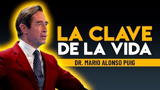 La CLAVE de la VIDA 😀 Mario Alonso Puig desarrollopersonal motivacion superacionpersonal [upl. by Einram593]