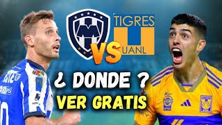 🔵⚽RAYADOS vs TIGRES  HORA y CANALES GRÁTIS DEL PARTIDO  RAYADOS HOY [upl. by Strickland]