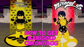 NEW MJ  HOW TO GET MARIGOLD AND CHRONOBUG TUTORIAL [upl. by Fink]