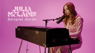 Julia Meladin  Beispiel daran Akustik Version [upl. by Emsmus]