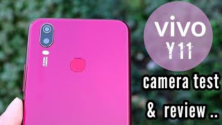 vivo y11 full camera test  y11 camera features [upl. by Daven]