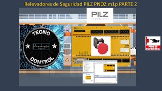 Relevadores de Seguridad PILZ PNOZ m1p PARTE 2 [upl. by Assilen884]