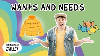 WANTS AND NEEDS SONG Jamming with Jules Online Educational Resources  Financial Literacy for Kids [upl. by Pine]