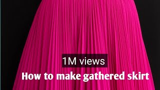 skirt cutting and stitching  how to make gathered skirt  skirt design  shabbir master [upl. by Hulbig878]