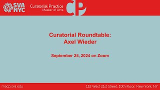 The Curatorial Roundtable Axel Wieder [upl. by Lavern224]