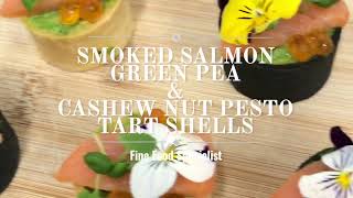 Smoked Salmon Green Pea amp Cashew Nut Pesto Tart Shells  Fine Food Specialist [upl. by Walli]