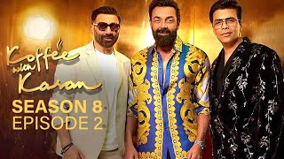 Koffee with Karan Season 8 Episode 2 Sunny and Bobby Deol  Koffee with Karan Season 8 Review [upl. by Alisa10]