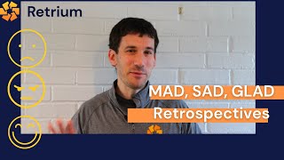 When How and Why to use the Mad Sad Glad Retrospective [upl. by Eiramyelhsa745]